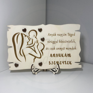 Anyák napi tábla - Anyukám szeretlek, Otthon & Életmód, Dekoráció, Asztal és polc dekoráció, Asztaldísz, Gravírozás, pirográfia, MESKA