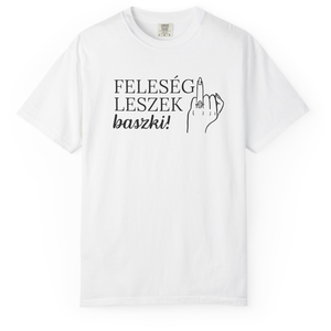 Feleség leszek, baszki! - Vicces menyasszonyi póló - esküvő - lánybúcsú - Meska.hu