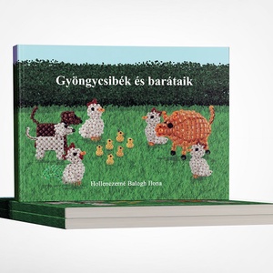 Gyöngycsibék és barátaik - mesekönyv 1. rész, Könyv & Zene, Könyv, Mindenmás, Könyvkötés, MESKA