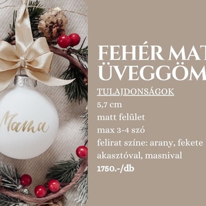 Egyedi feliratú karácsonyi üveggömb - fehér matt - karácsony - karácsonyi lakásdekoráció - karácsonyfadíszek - Meska.hu