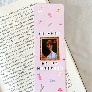 Be my mistress (Bridgerton) - könyvjelző, Könyv & Zene, Könyvjelző, Fotó, grafika, rajz, illusztráció, MESKA