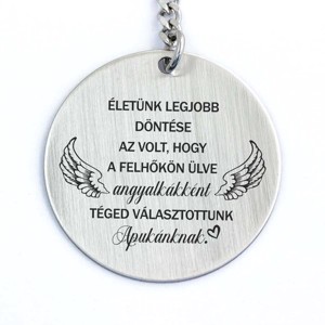 Téged választottunk Apukánknak acél medálos kulcstartó, Táska & Tok, Kulcstartó & Táskadísz, Kulcstartó, , MESKA