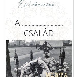 Emlékezzünk Halottak napján... - családfa összeállítás sablon - művészet - grafika & illusztráció - digitális - Meska.hu