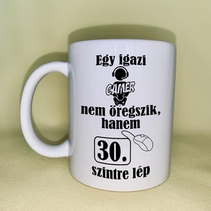 Egy igazi gamer nem öregszik bögre, Otthon & Életmód, Konyhafelszerelés, tálalás, Tálalás, Bögre & Csésze, Mindenmás, MESKA