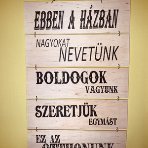 Ebben a házban fatábla, Otthon & Életmód, Dekoráció, Dísztárgy, Mindenmás, MESKA