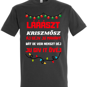 Lááászt kriszmösz póló - karácsony - karácsonyi ruházat - karácsonyi póló & pulcsi - Meska.hu