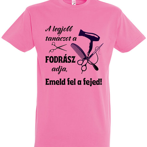 A legjobb tanácsot mindig a fodrász adja, póló, Ruha & Divat, Női ruha, Póló, felső, , MESKA