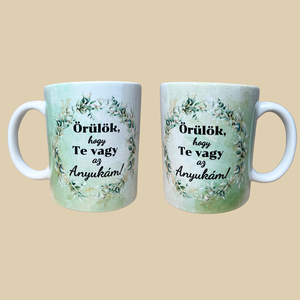 Örülök hogy te vagy az anyukám, Otthon & Életmód, Konyhafelszerelés, tálalás, Tálalás, Bögre & Csésze, , MESKA