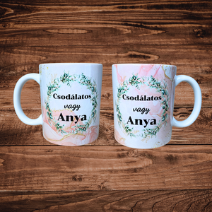 Csodálatos vagy anya, bögre, Otthon & Életmód, Konyhafelszerelés, tálalás, Tálalás, Bögre & Csésze, , MESKA