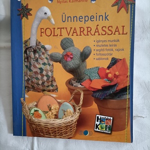Ünnepeink foltvarrással -könyv, Kellékek & szerszámok, Könyv, újság, Új könyv, Könyvkötés, MESKA