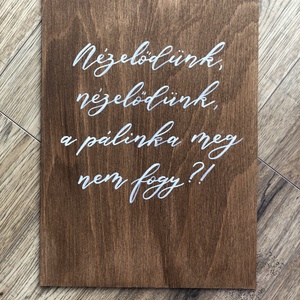 Esküvői tábla, fa tábla, idézet, szerelem, esküvői dekor, Esküvő, Dekoráció, Tábla & Jelzés, Festett tárgyak, Famegmunkálás, Meska