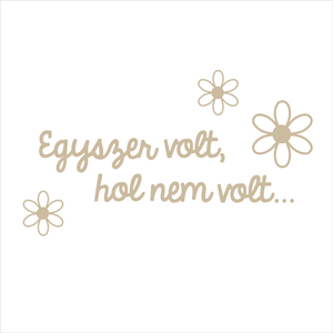 Felirat kiegészítő - Teli virág - otthon & életmód - babaszoba, gyerekszoba - babaszoba dekoráció - Meska.hu