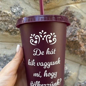 De hát kik vagyunk mi, hogy ítélkezzünk? - Vicces, Feliratos Pohár 710 ml - otthon & életmód - konyhafelszerelés, tálalás - tálalás - pohár - Meska.hu De hát kik vagyunk mi, hogy ítélkezzünk? - Vicces, Feliratos Pohár 710 ml - otthon & életmód - konyhafelszerelés, tálalás - tálalás - pohár - Meska.hu