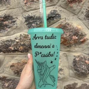 Vicces feliratú, unikornis mintájú pohár - otthon & életmód - konyhafelszerelés, tálalás - tálalás - pohár - Meska.hu