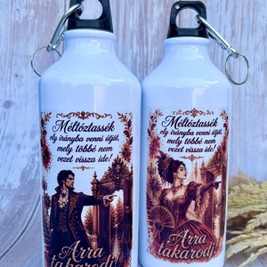 Krónikák kulacs � Méltóztassék oly irányba venni útját 600 ml-es duplafalú alumínium kulacs � női és férfi változat - Meska.hu
