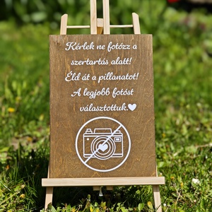 Kérlek, ne fotózz tábla  Esküvői dekoráció, Esküvő, Dekoráció, Tábla & Jelzés, Fotó, grafika, rajz, illusztráció, MESKA
