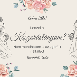 Koszorúslány felkérő - esküvő - meghívó & kártya - koszorúslány felkérő - Meska.hu