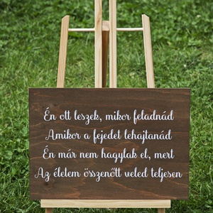 Esküvői tábla - Én ott leszek, mikor feladnád - Meska.hu