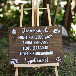  Humoros esküvői falitábla  Légy biztonságban, egyél sütit! - esküvő - dekoráció - tábla & jelzés - Meska.hu