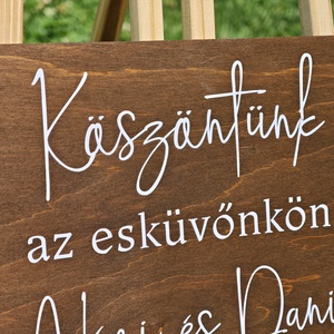 Esküvői üdvözlő tábla  Köszöntünk az esküvőnkön - esküvő - dekoráció - tábla & jelzés - Meska.hu