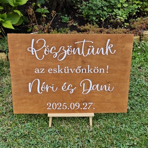 Esküvői üdvözlő tábla  Köszöntünk az esküvőnkön - esküvő - dekoráció - tábla & jelzés - Meska.hu