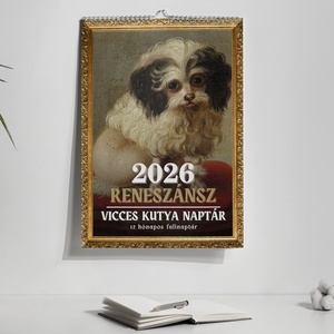 Vicces reneszánsz kutyás festmények naptár 2026, naptár kutyás barátoknak, legjobb barátoknak, karácsonyi ajándék, Otthon & Életmód, Dekoráció, Fali és függő dekoráció, Falinaptár & Öröknaptár, , MESKA