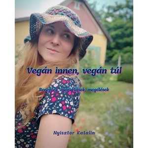 Vegán innen, vegán túl - digitális könyv - könyv & zene - könyv - Meska.hu