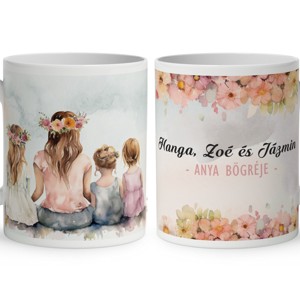 Kérd a neveddel - Anya és a három lány virágfüzér mintás bögre, Otthon & Életmód, Konyhafelszerelés, tálalás, Tálalás, Bögre & Csésze, , MESKA