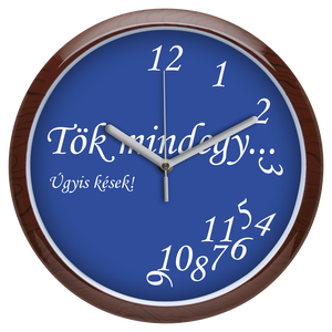 Tök mindegy falióra, 30 cm - kék - otthon & életmód - dekoráció - fali és függő dekoráció - falióra & óra - Meska.hu