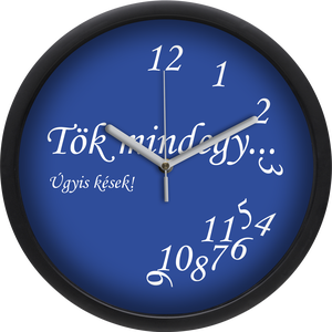 Tök mindegy falióra, 30 cm - kék - otthon & életmód - dekoráció - fali és függő dekoráció - falióra & óra - Meska.hu