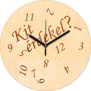 Gravírozott Kit érdekel? falióra, Otthon & Életmód, Dekoráció, Fali és függő dekoráció, Falióra & óra, Mindenmás, MESKA