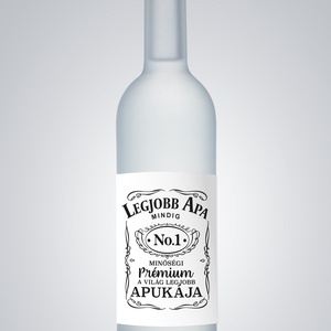 Ajándék apának, vicces boros, pálinkás címke, köszöntőajándék matrica - esküvő - emlék & ajándék - szülőköszöntő ajándék - Meska.hu