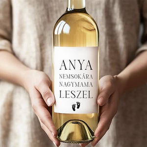 Nagyszülő leszel, bababejelentő boros, pálinkás címke, értesítő matrica - esküvő - emlék & ajándék - szülőköszöntő ajándék - Meska.hu