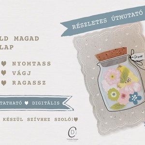 Anyák napi csináld magad képeslap, befőttes üveg ajándékkísérő, letölthető, digitális, nyomtatható - otthon & életmód - papír, írószer - ajándékozás kellékei - képeslap, üdvözlőlap - Meska.hu
