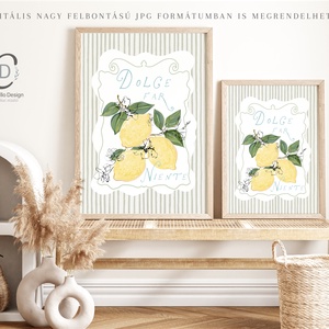 Mediterrán konyhai poszter, motivációs fali dekoráció, Dolce far Niente kép - otthon & életmód - dekoráció - kép & falikép - poszter - Meska.hu
