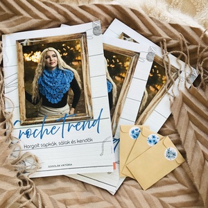 CrocheTrend � Horgolt sapkák, sálak és kendők - nyomtatott könyv - diy (csináld magad) - szabásminta, útmutató - horgolási minta - Meska.hu