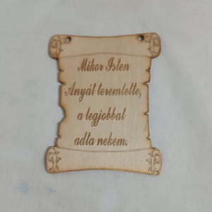 Mikor Isten Anyát teremtette tábla - otthon & életmód - dekoráció - kép & falikép - táblakép - Meska.hu