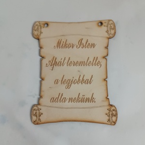 Mikor Isten Apát teremtette tábla - Meska.hu