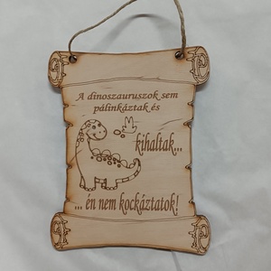 ..Én nem kockáztatok tábla, Otthon & Életmód, Dekoráció, Kép & Falikép, Táblakép, Famegmunkálás, Gravírozás, pirográfia, MESKA
