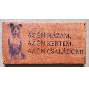 Kutyás figyelmeztető tábla, Otthon & Életmód, Dekoráció, Fali és függő dekoráció, Felirat, Gravírozás, pirográfia, MESKA