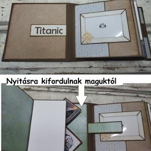 TITANIC- Album Zsombinak - scrapbook fotó/emlékalbum - otthon & életmód - papír, írószer - album & fotóalbum - Meska.hu