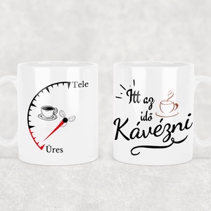 Itt az idő kávézni - Bögre, Otthon & Életmód, Konyhafelszerelés, tálalás, Tálalás, Bögre & Csésze, Mindenmás, Decoupage, transzfer és szalvétatechnika, MESKA