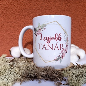 Feliratos bögre - Legjobb tanár  - Meska.hu