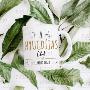 Nyugdíjas bögre - nyugdíjas club - Meska.hu
