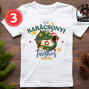 Tacsis karácsonyi póló - 4 féle mintával - karácsony - karácsonyi ruházat - karácsonyi póló & pulcsi - Meska.hu