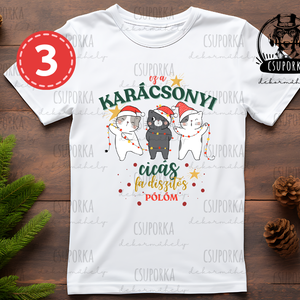 Cicás karácsonyi póló - 3 féle mintával - karácsony - karácsonyi ruházat - karácsonyi póló & pulcsi - Meska.hu