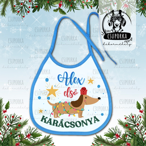 Névre szóló előke - Első karácsonyom felirattal, tacsis grafikával, fiúknak, Ruha & Divat, Babaruha & Gyerekruha, Előke & Nyálkendő, , MESKA