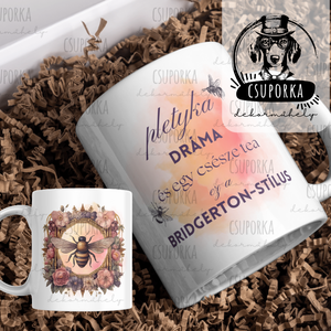 Bridgerton stílusú bögre � Pletyka, dráma és egy csésze tea - Rajongói ajándék - Meska.hu