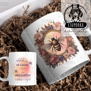 Bridgerton stílusú bögre � Ne zavarj, Bridgertont nézek - Rajongói ajándék, Otthon & Életmód, Konyhafelszerelés, tálalás, Tálalás, Bögre & Csésze, Decoupage, transzfer és szalvétatechnika, MESKA