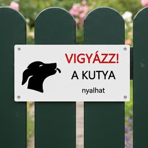 Vigyázz a kutya harap tábla Vicces kutyás figyelmeztető tábla kapura  3D nyomtatott, egyedi felirattal is, Otthon & Életmód, Ház & Kert, Kutyatábla, Mindenmás, MESKA